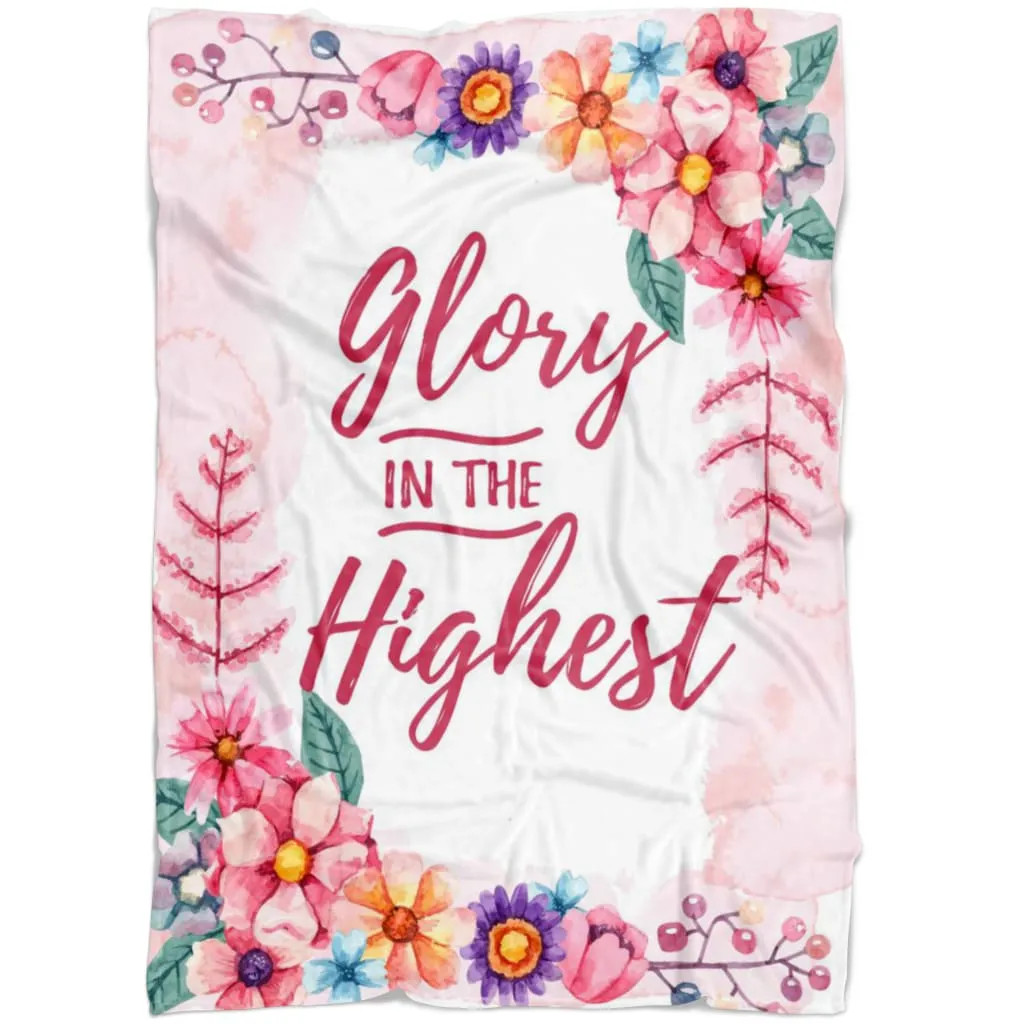 Glory In The Highest Fleece Blanket - Christian Blanket - Bible Verse Blanket