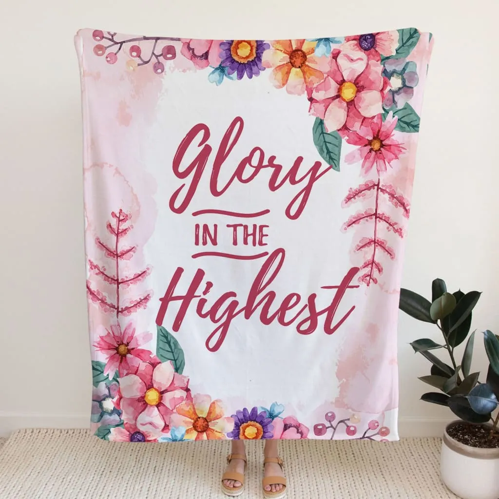 Glory In The Highest Fleece Blanket - Christian Blanket - Bible Verse Blanket