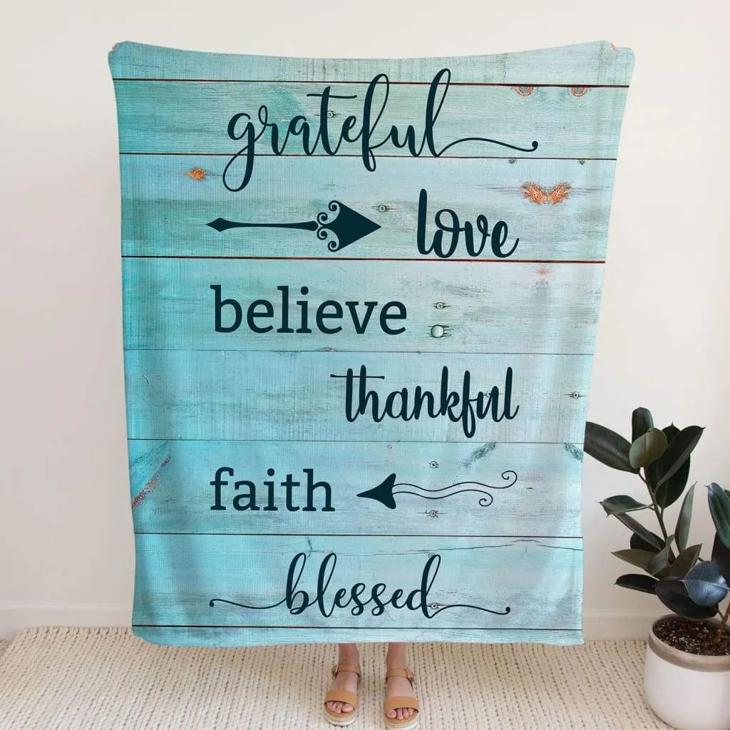 Grateful Love Believe Thankful Faith Blessed Fleece Blanket - Christian Blanket - Bible Verse Blanket