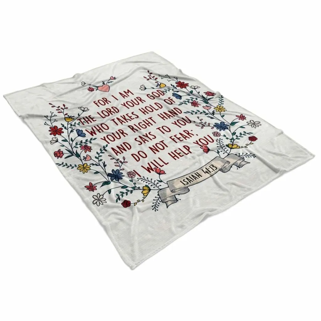 Isaiah 4113 Do Not Fear I Will Help You Fleece Blanket - Christian Blanket - Bible Verse Blanket