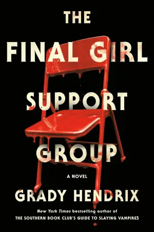 The Final Girl Support Group Hardcover